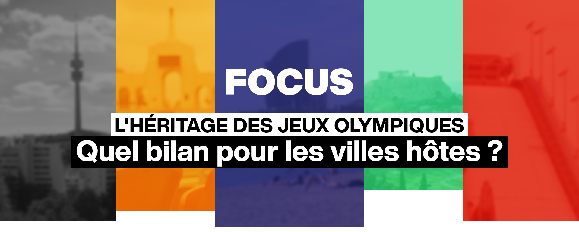 L H Ritage Des Jeux Olympiques Quel Bilan Pour Les Villes H Tes