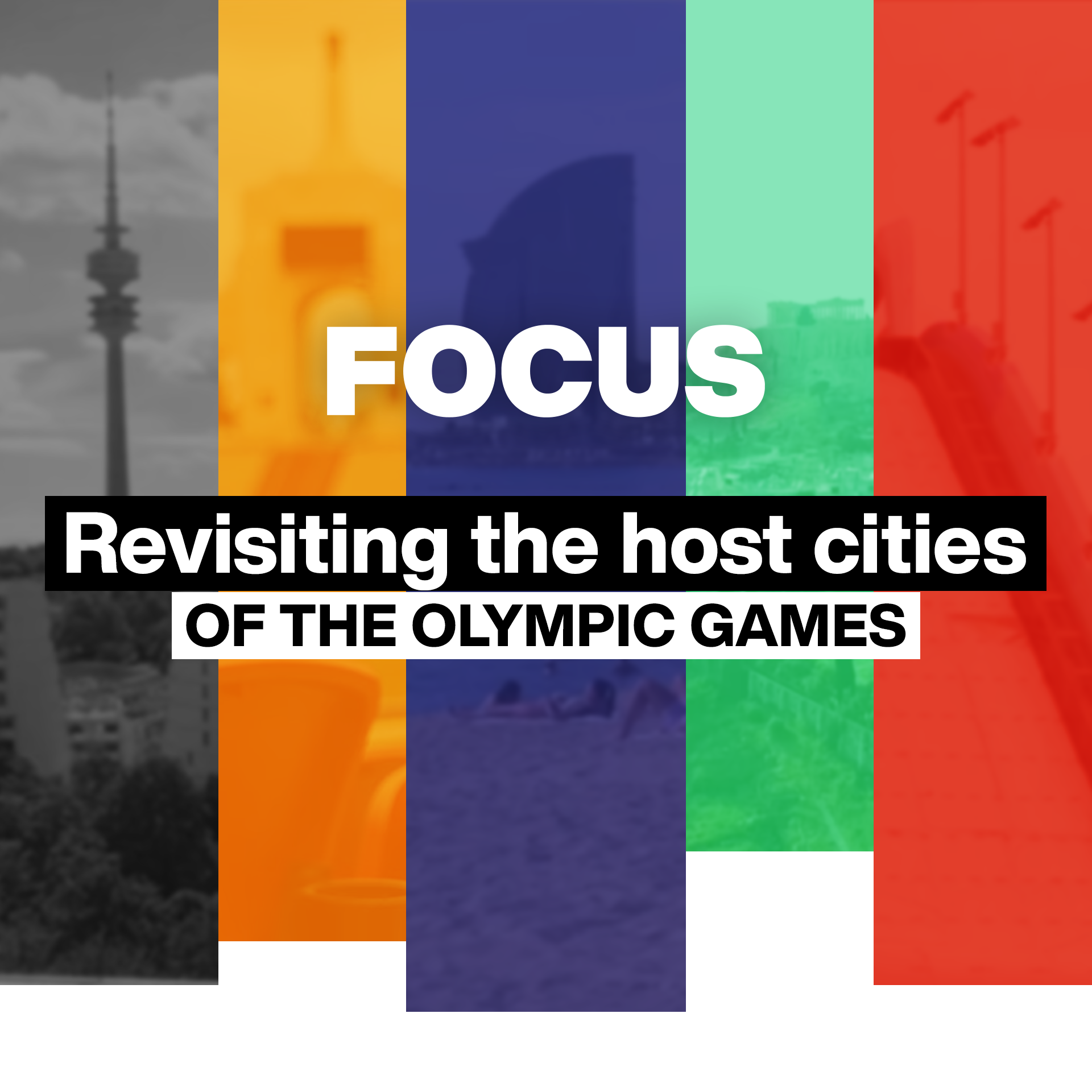 Revisiting The Host Cities Of The Olympic Games - FRANCE 24