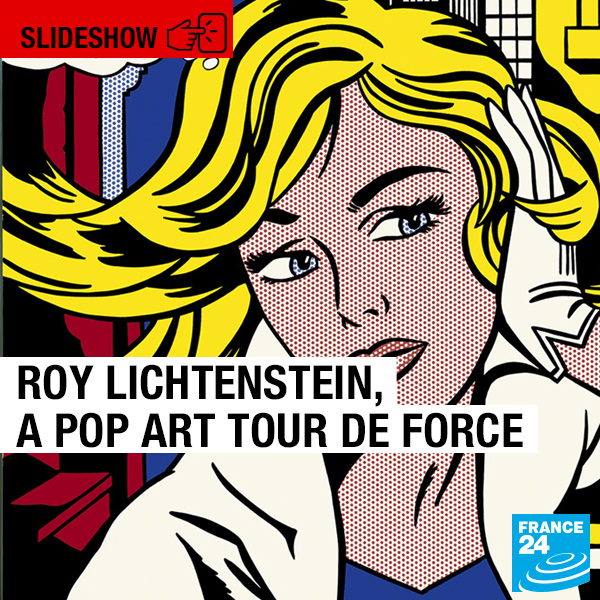 Roy Lichtenstein A Pop Art Tour De Force France 24